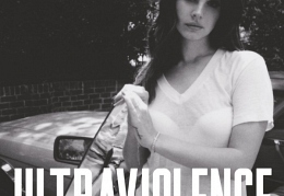 Lana Del Rey - «Ultraviolence»