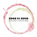 Zdob Si Zdub обложка альбома