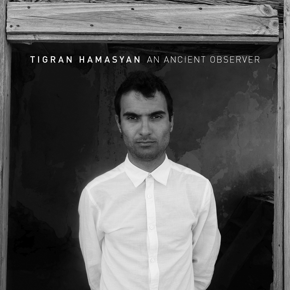 TIGRAN HAMASYAN An Ancient Observer (sq).jpg