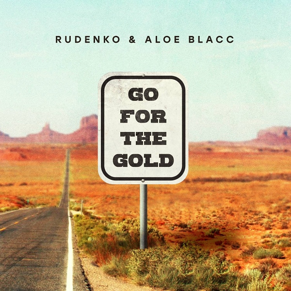 Rudenko &amp; Aloe Blacc - Go For The Gold final 3000x3000
