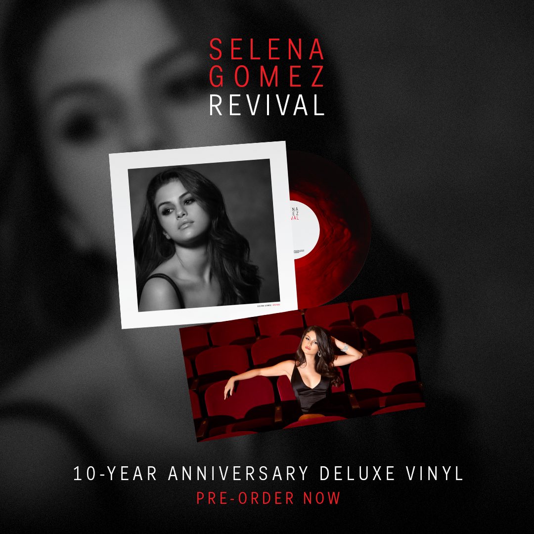 Selena Gomez Reissues Revival for Its 10th Anniversary.